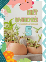 From Dirt to Dividends 5: Use Composting & Dividends ETFs To Supplement Your Homestead: MFI Series1, #177