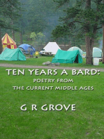 Ten Years A Bard: Poetry from the Current Middle Ages