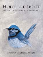 Hold the Light: Haiku to Connect with Your Highest Self