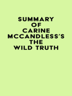 Summary of Carine McCandless's The Wild Truth