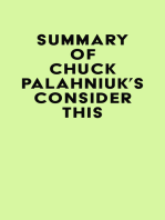 Summary of Chuck Palahniuk's Consider This