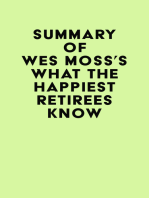 Summary of Wes Moss's What the Happiest Retirees Know