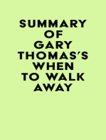 Summary of Gary Thomas's When to Walk Away