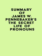 Summary of James W. Pennebaker's The Secret Life of Pronouns