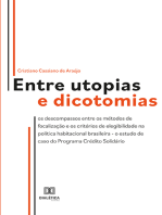 Entre utopias e dicotomias: os descompassos entre os métodos de focalização e os critérios de elegibilidade na política habitacional brasileira - o estudo de caso do Programa Crédito Solidário