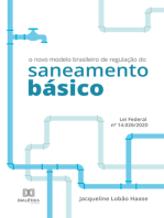 O novo modelo brasileiro de regulação do saneamento básico