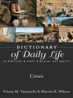 Dictionary of Daily Life in Biblical & Post-Biblical Antiquity: Cities