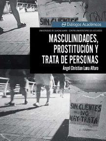 Lee Masculinidades, prostitución y trata de personas de Ángel ...