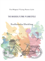 The Magical Flying Plume Cycle: The Magical Flying Plume Cycle