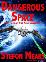 Dangerous Space