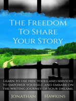 The Freedom to Share Your Story