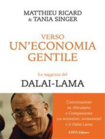 Verso Un'Economia Gentile: Conversazioni su Altruismo e Compassione tra scienziati, economisti e il Dalai Lama