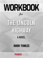 Workbook on The Lincoln Highway: A Novel by Amor Towles (Fun Facts & Trivia Tidbits)