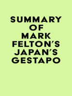 Summary of Mark Felton's Japan's Gestapo