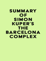 Summary of Simon Kuper's The Barcelona Complex