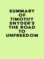 Summary of Timothy Snyder's The Road to Unfreedom