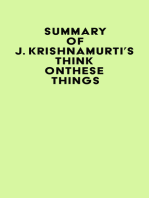 Summary of J. Krishnamurti's Think on These Things
