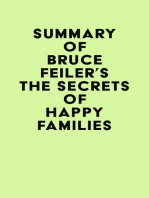 Summary of Bruce Feiler's The Secrets of Happy Families