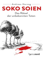 SOKO Soien: Das Rätsel der unbekannten Toten