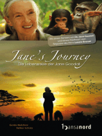 Jane´s Journey: Die Lebensreise der Jane Goodall