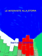 Le interviste alla storia