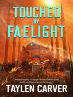 Touched By Faelight