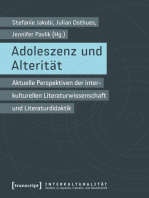 Adoleszenz und Alterität: Aktuelle Perspektiven der interkulturellen Literaturwissenschaft und Literaturdidaktik