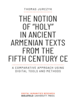 The Notion of »holy« in Ancient Armenian Texts from the Fifth Century CE: A Comparative Approach Using Digital Tools and Methods