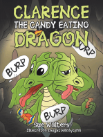 Clarence the Candy Eating Dragon