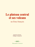 Le plateau central et ses volcans: Un Etna français