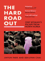 The Hard Road Out: One Woman’s Escape From North Korea