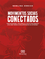 Movimentos sociais conectados: protagonismo, discurso e luta do Movimento dos Sem Terra e dos Zapatistas na internet