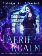 Faerie Realm: The Changeling Chronicles, #3