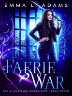 Faerie War: The Changeling Chronicles, #7