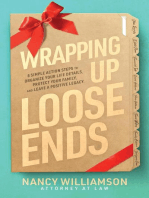 Wrapping Up Loose Ends: 8 Simple Action S