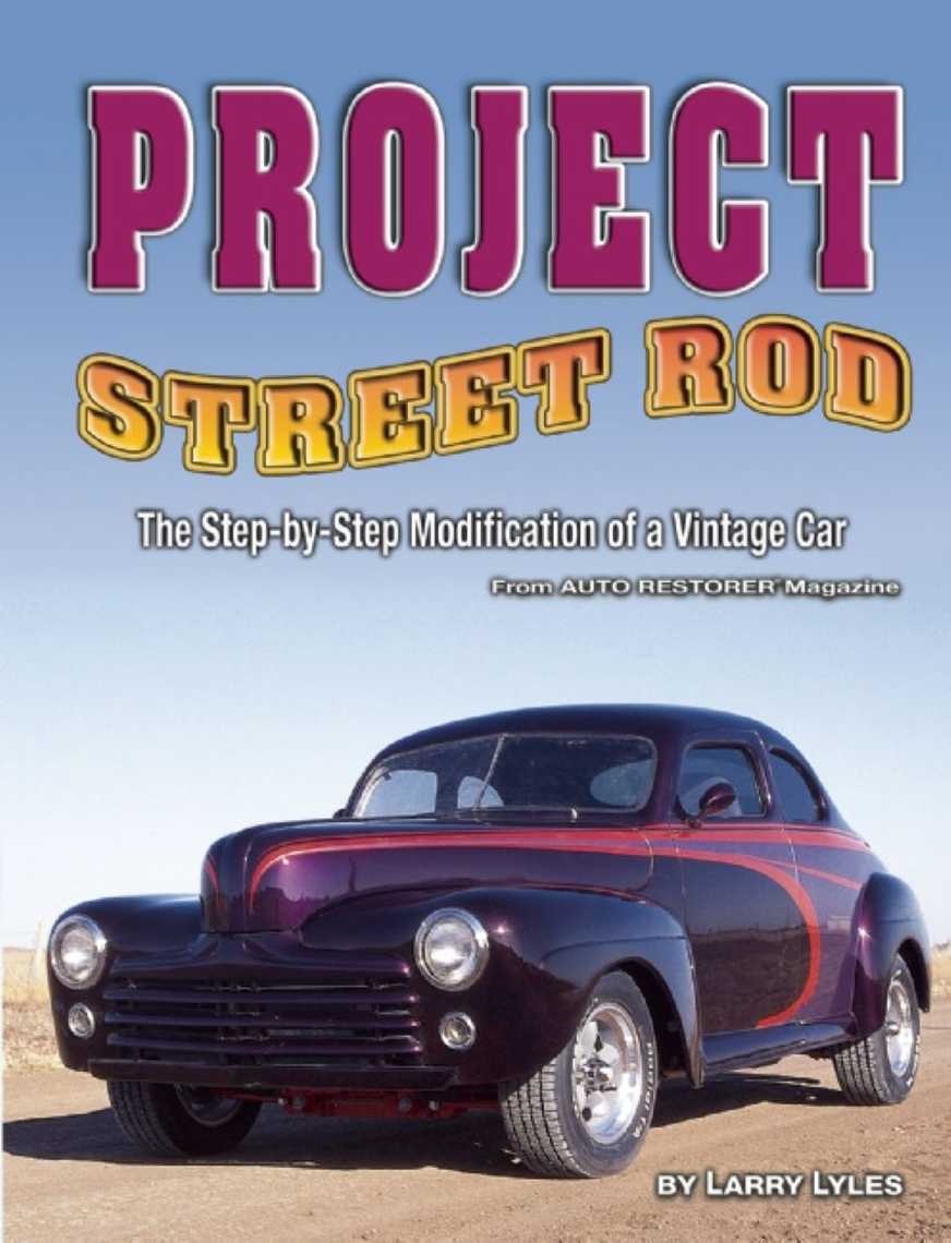 Project Street Rod by Larry Lyles - Ebook | Everand