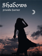 Shadows: Friends Forever