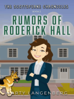 Rumors of Roderick Hall