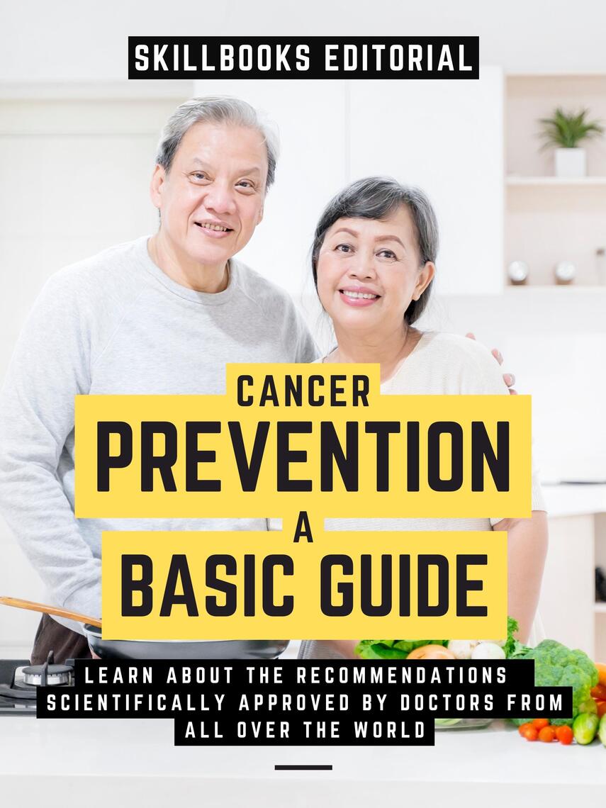 Cancer Prevention: A Basic Guide by Skillbooks Editorial (Ebook) - Read ...