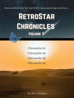 Anno Stellae 6700, Anno Stellae 7074, Anno Stellae 7504, Anno Stellae 7506: RetroStar Chronicles, #3