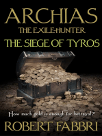 Archias the Exile-Hunter - The Siege of Tyros