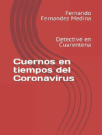 Cuernos en tiempos del Coronavirus: Detective en Cuarentena