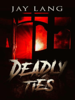 Deadly Ties