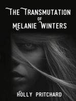 The Transmutation of Melanie Winters