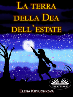 La Terra Della Dea Dell'Estate