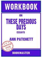Workbook on These Precious Days: Essays by Ann Patchett | Discussions Made Easy
