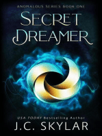 Secret Dreamer: Anomalous Series, #1