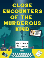 Close Encounters of the Murderous Kind: Bobbi Sue Baxter Mysteries, #1