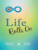 Life Rolls On