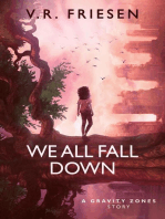 We All Fall Down: Gravity Shattered